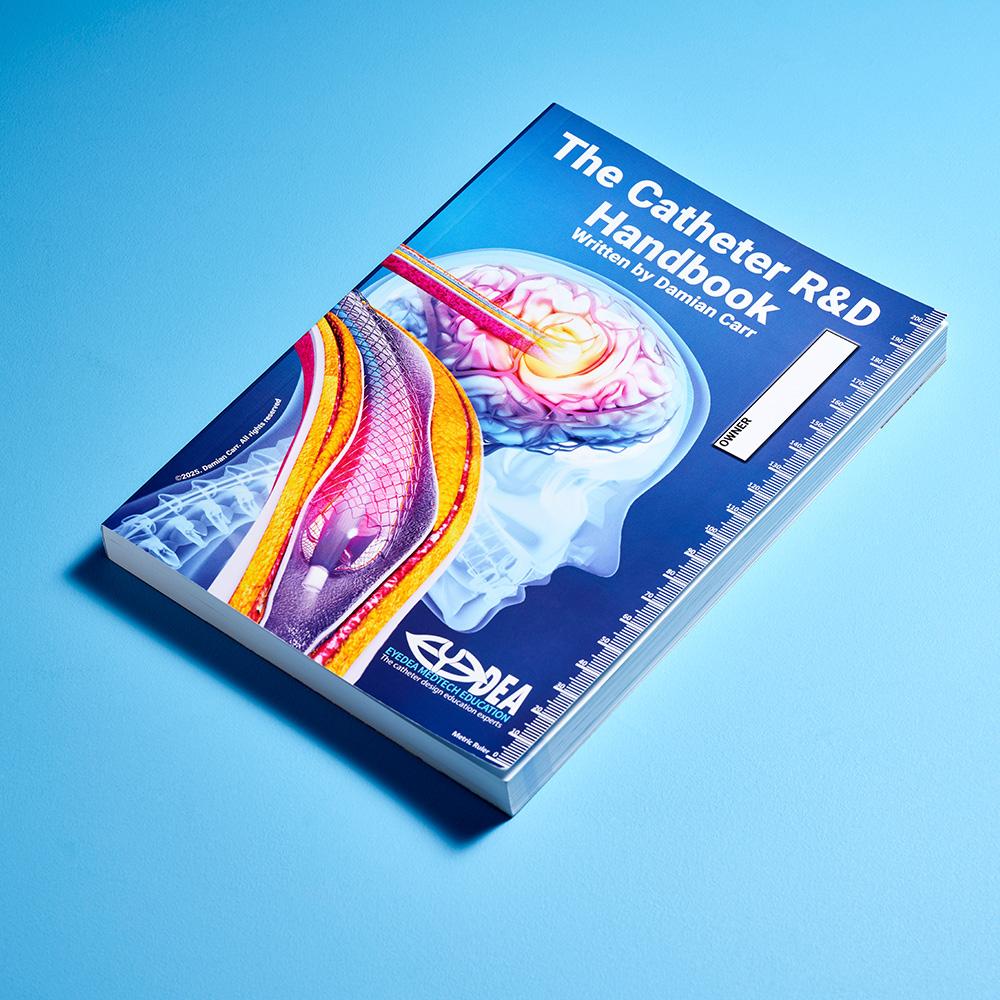 The Catheter R&D Handbook